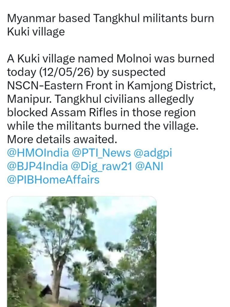 Manipur Police Clarifies Viral Reports on Burning of Houses in Molnoi Kuki Village