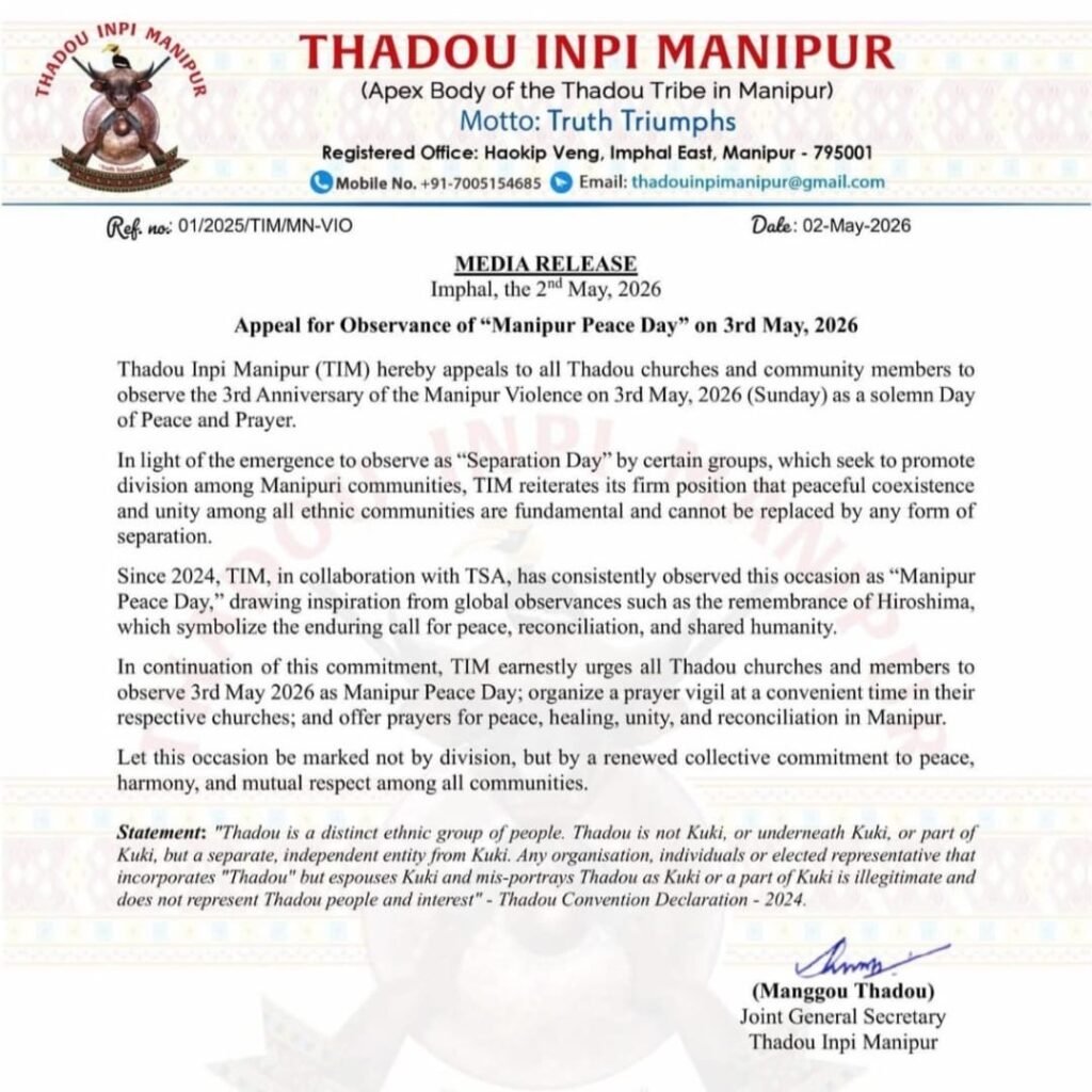 Thadou Script Thadou Inpi Manipur Appeals for”Manipur Peace Day” on May 3; Rejects ...