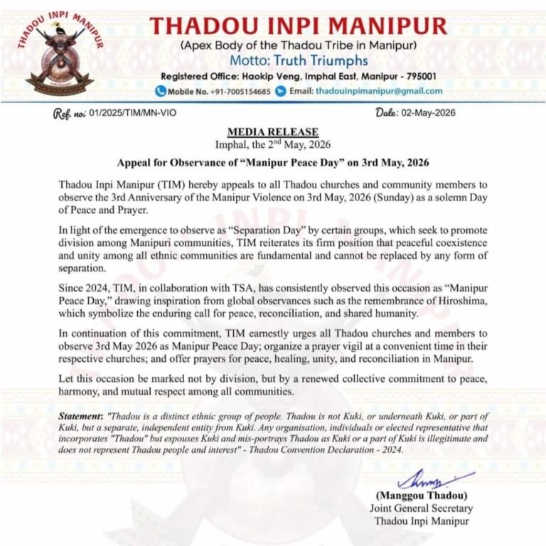 Thadou Inpi Manipur Appeals for”Manipur Peace Day” on May 3; Rejects Callsfor “Separation Day”