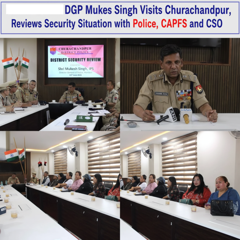 DGP Mukesh Singh Visits Churachandpur, Reviews Security Situation with Police, CAPFs and CSOs