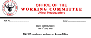 TNL Working Committee Condemns Ambush on Assam Rifles, Calls for Immediate Inquiry