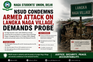 NSUD Condemns Armed Attack on Langka Naga Village, Demands Probe