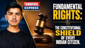 Fundamental Rights: The Constitutional Shield of Every Indian Citizen