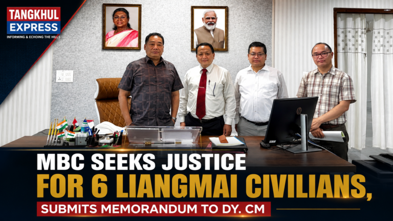 MBC SUBMITS MEMORANDUM TO DEPUTY CM LOSII DIKHO, SEEKS JUSTICE FOR SIX SLAIN LIANGMAI CIVILIANS