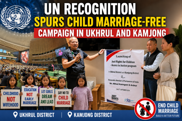 UN Recognition Spurs Child Marriage-Free Campaign in Ukhrul and Kamjong