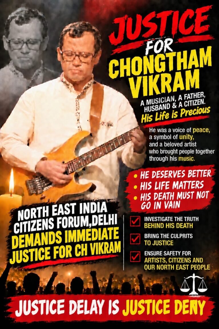 NEICFD Condemns Killing of Manipuri Musician Chongtham Vikram Singh in Delhi, Demands Justice