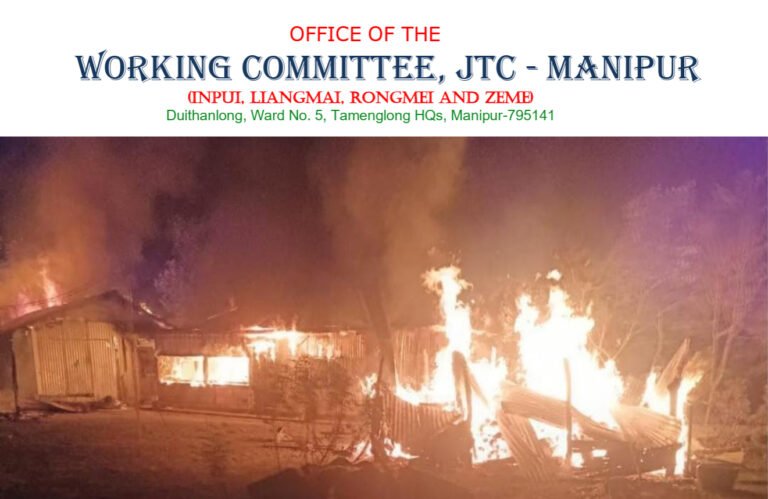 JTC-Manipur Condemns Burning of Gaidunluang Village, FIR Filed Over Destruction of Houses